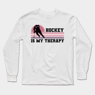 Ice Hockey Is My Therapy Long Sleeve T-Shirt